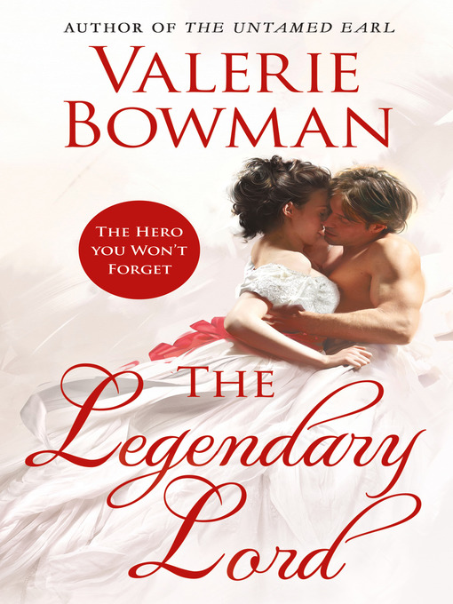 Title details for The Legendary Lord by Valerie Bowman - Wait list